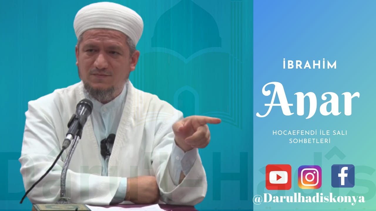 Sohbet ve İlim Meclislerinin Ehemmiyeti | İbrahim Anar Hoca