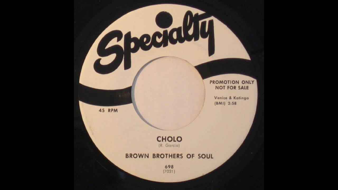 Brown Brothers of Soul - Cholo
