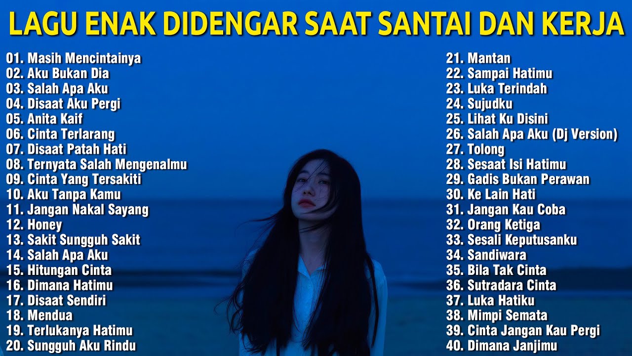 Masih Mencintainya , Salah Apa Aku - Lagu Pop Hits Indonesia Tahun 2000an