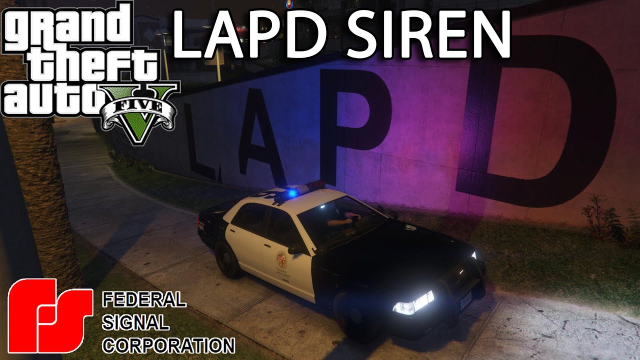 Grand Theft Auto V LAPD Siren Federal Signal Smart Siren SS2000!