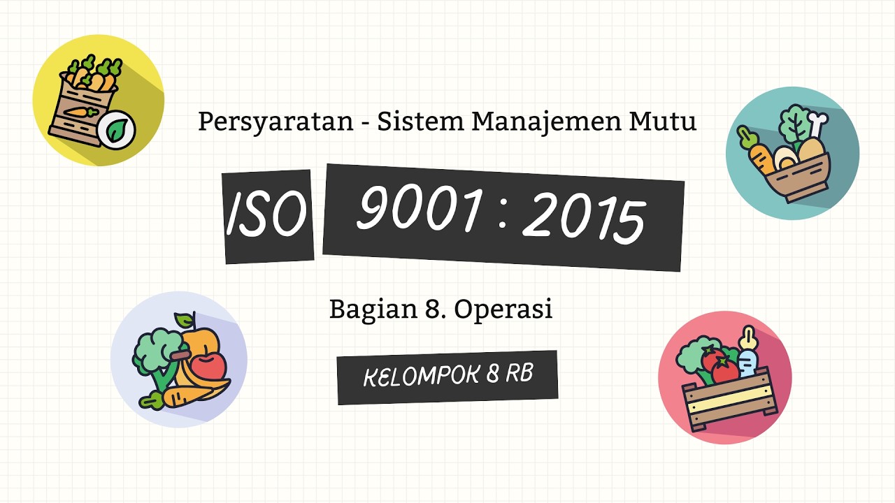 ISO 9001:2015 – Klausul 8. Operasi