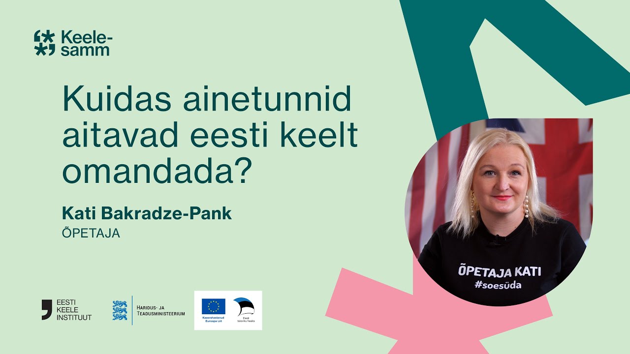 Kuidas ainetunnid aitavad eesti keelt omandada?
