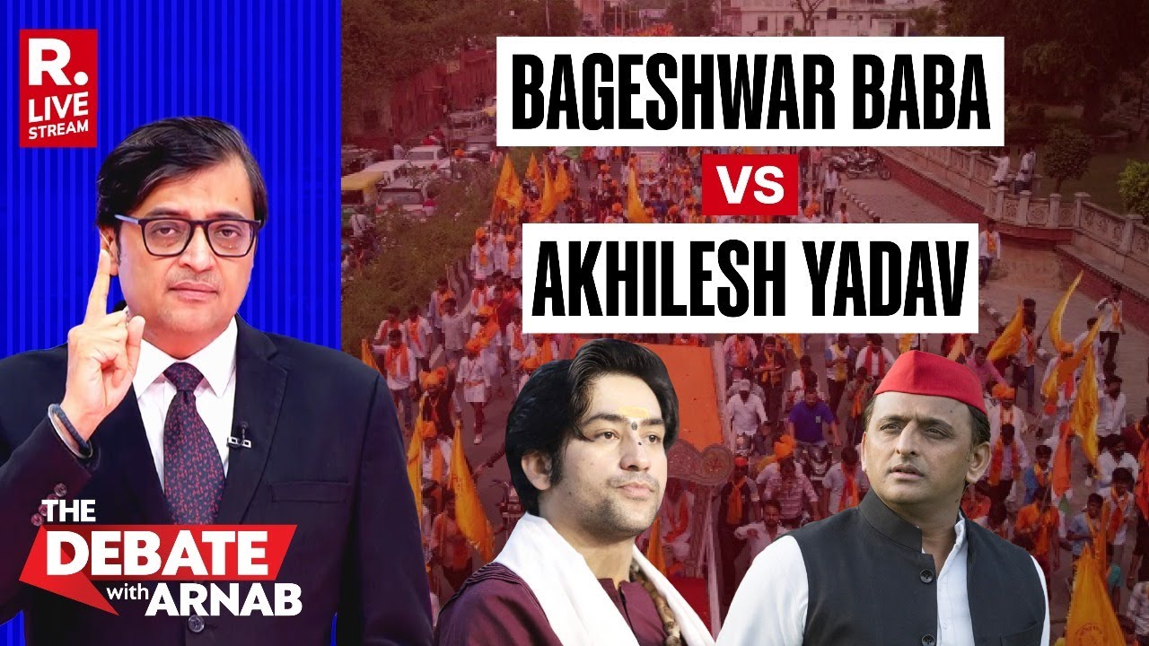 Debate With Arnab LIVE: Bageshwar Baba VS Akhilesh Yadav On Sanatan Dharma