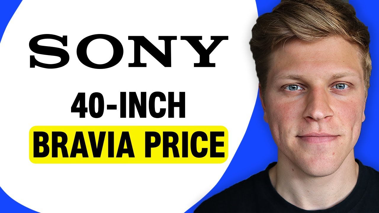How Much Is a Sony Bravia 40 Inch?