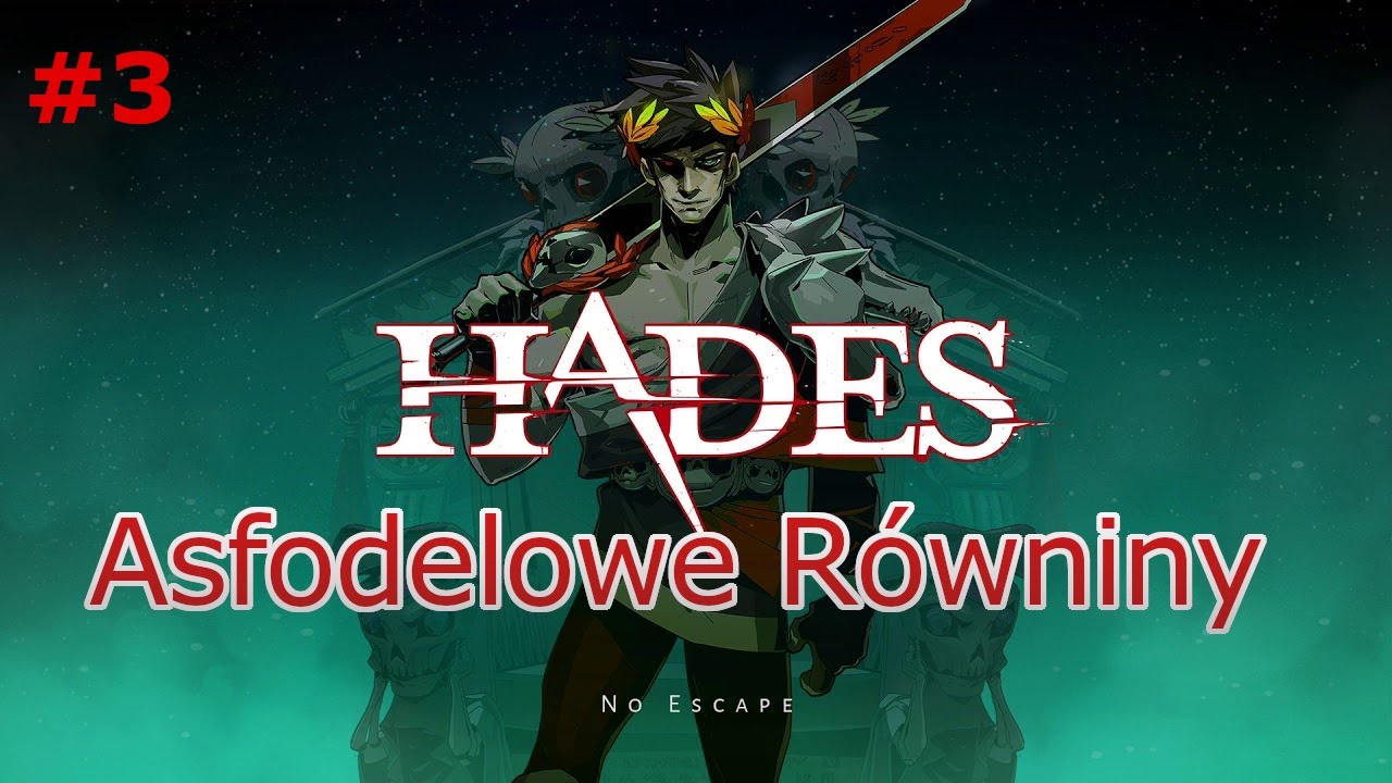 Hades PL #3 Smażymy potwory
