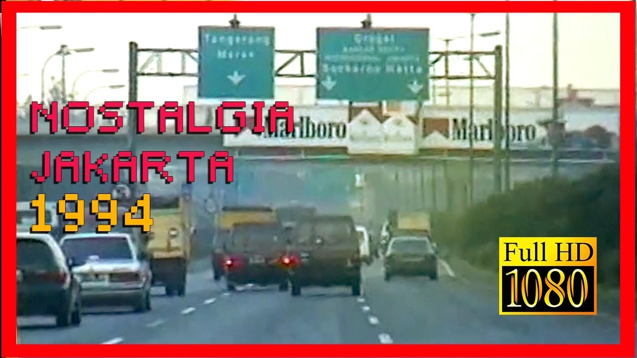 NOSTALGIA JAKARTA 1990s