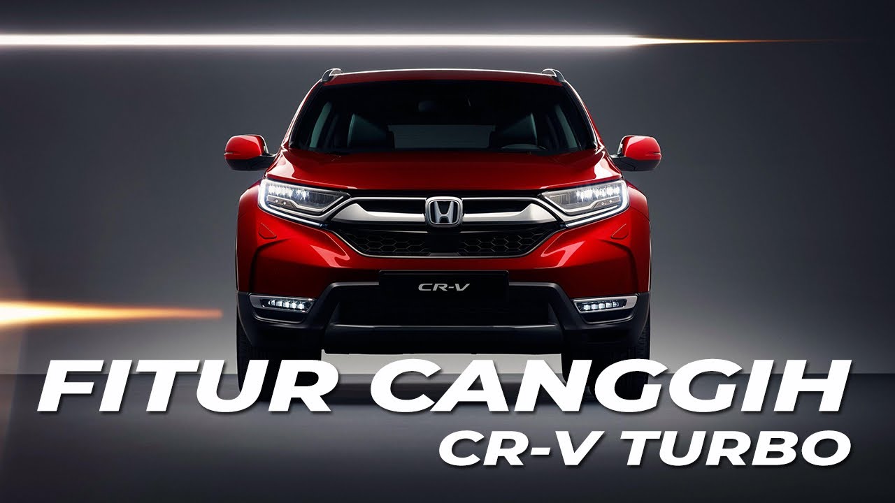 5 FITUR RAHASIA HONDA CR-V TURBO YANG WAJIB KAMU TAHU