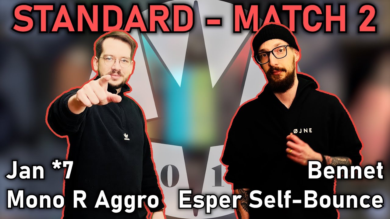 S14 WNM12 | STANDARD | Mono R Aggro - Esper Self-Bounce | MATCH 2