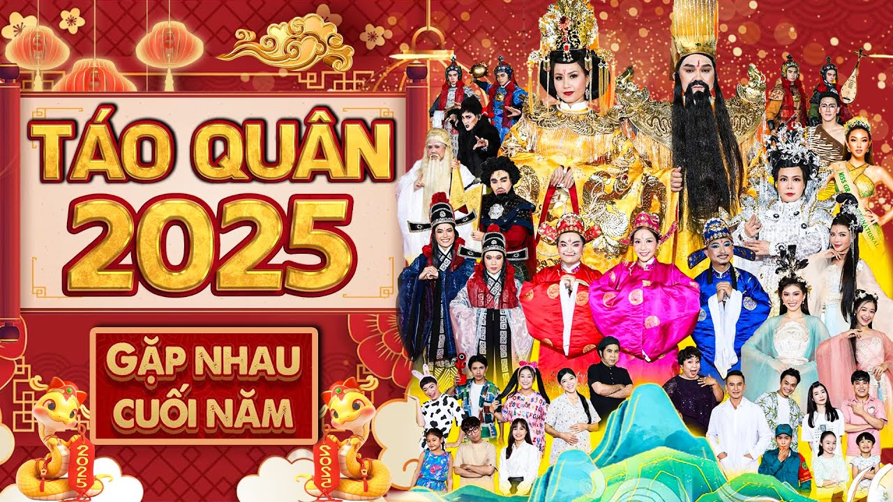 🧧TRỰC TIẾP🧧TÁO XUÂN 2025 ẤT TỴ | Gặp Nhau Cuối Năm 2025 | Hài Táo Xuân 2025 | HÀI TẾT 2025