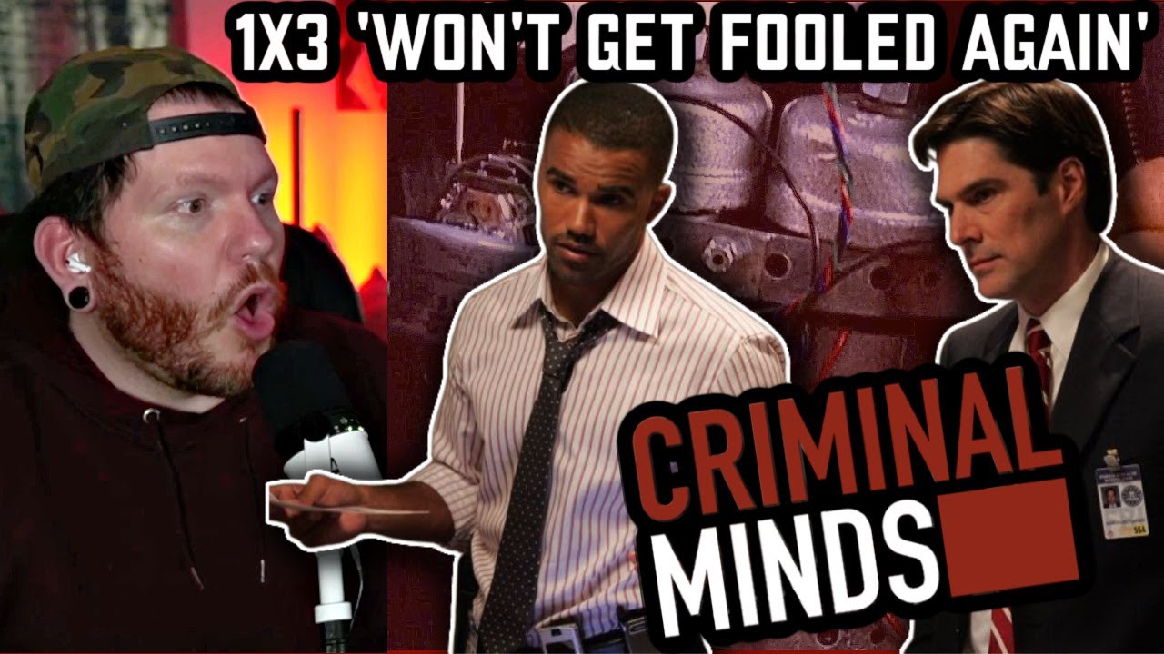 CRIMINAL MINDS Reaction 1x3 'Won't Get Fooled Again' FIRST TIME WATCHING