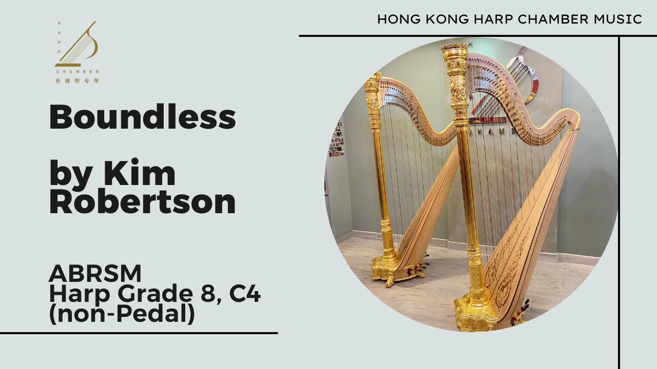 Boundless by Kim Robertson, ABRSM Harp Grade 8, C4 (Non-Pedal)