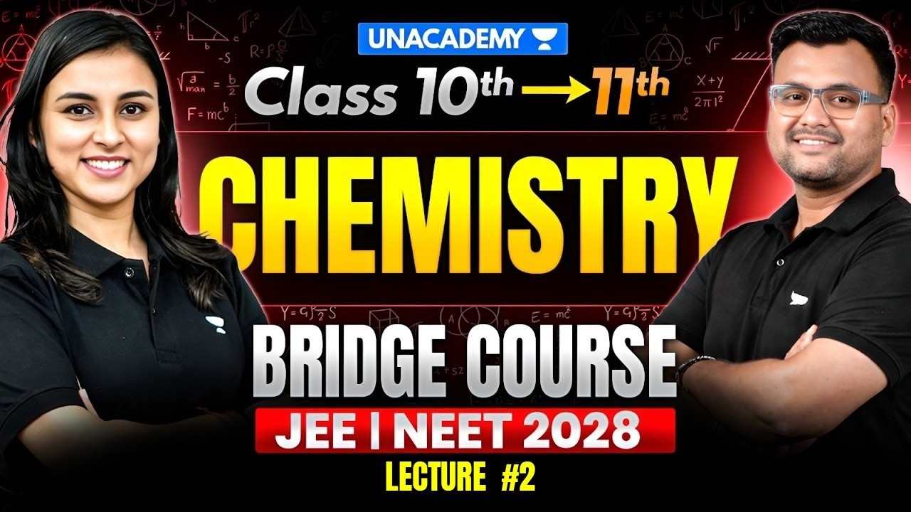 How to Start Class 11 Chemistry ? 🧪 Bridge Course L2 | Target IIT JEE NEET 2028 | Anushka Ma'am