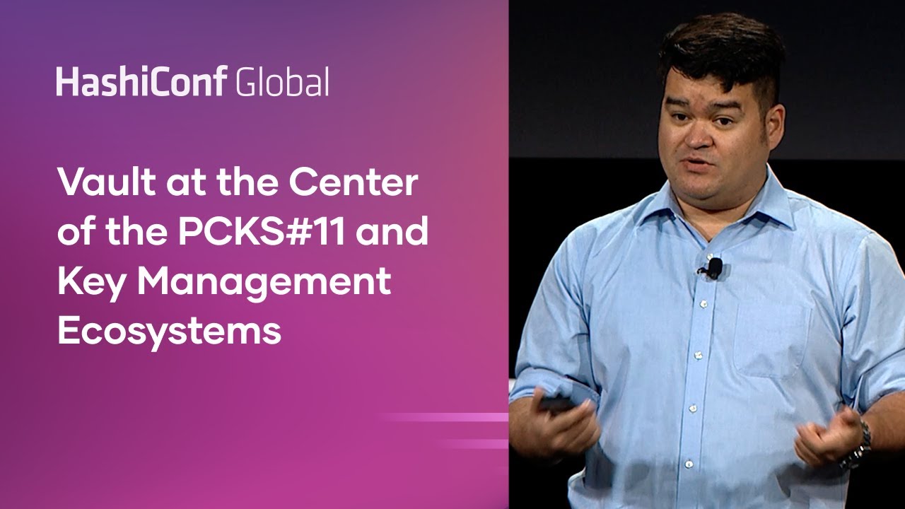 Vault at the Center of the PCKS#11 and Key Management Ecosystems