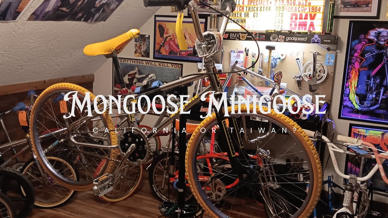  1985 MONGOOSE BMX BIKE MINIGOOSE OG is it Made in TAIWAN OR CALI? 