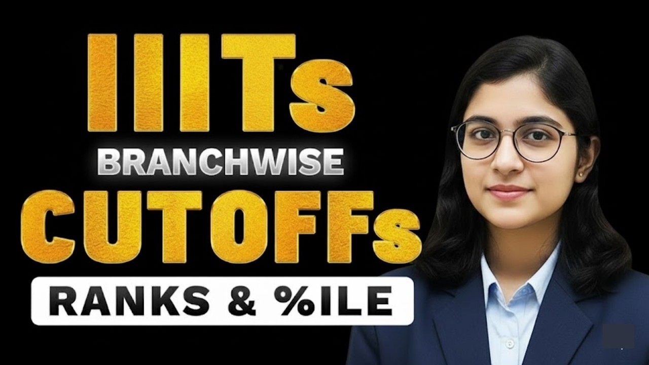 IIIT Cutoff Rank & Percentile 2026 | Top 10 IIITs CSE & ECE Closing Ranks | JEE 2026 | #jeemain2026