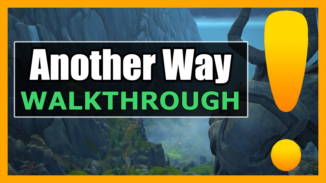 Another Way | WoW Stormheim Quest Guide