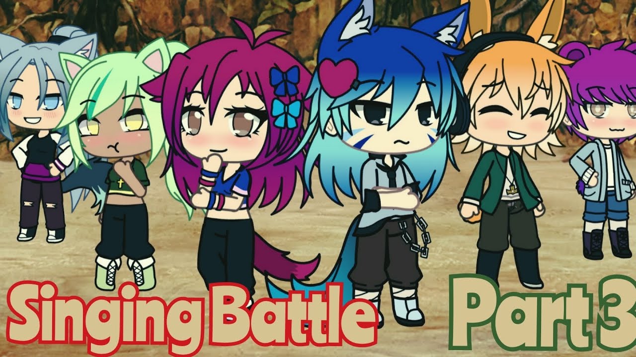 Gacha Life Singing Battle || Girls Vs Boys || Part 3