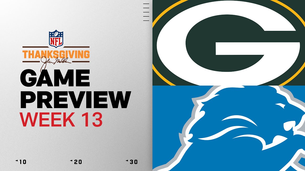 Green Bay Packers vs Detroit Lions | Week 13 Game Preview