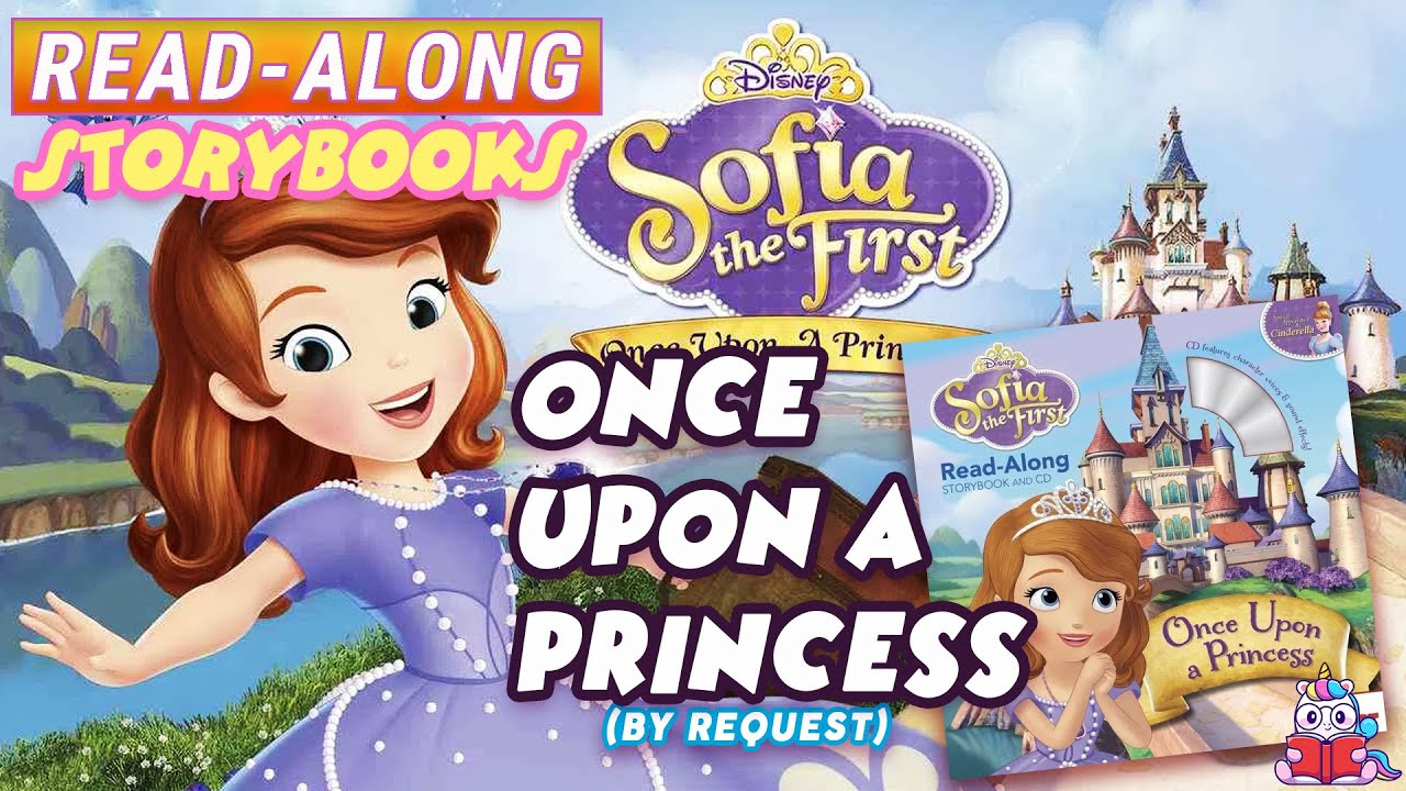 Sofia the First Read Along Storybook: Once Upon a Princess in HD