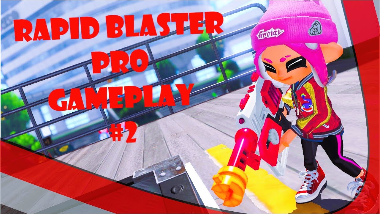 Rapid Blaster Pro Gameplay #2 - Splatoon 3 | Anarchy Battle (RM)