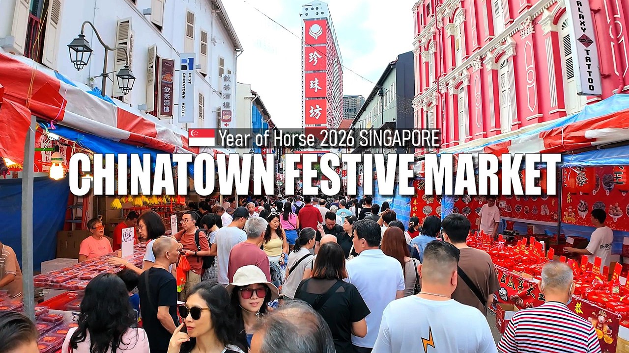 Chinatown 牛车水 Festive Market 2026 - Final Weekend 🇸🇬 - Walking Tour [4K]
