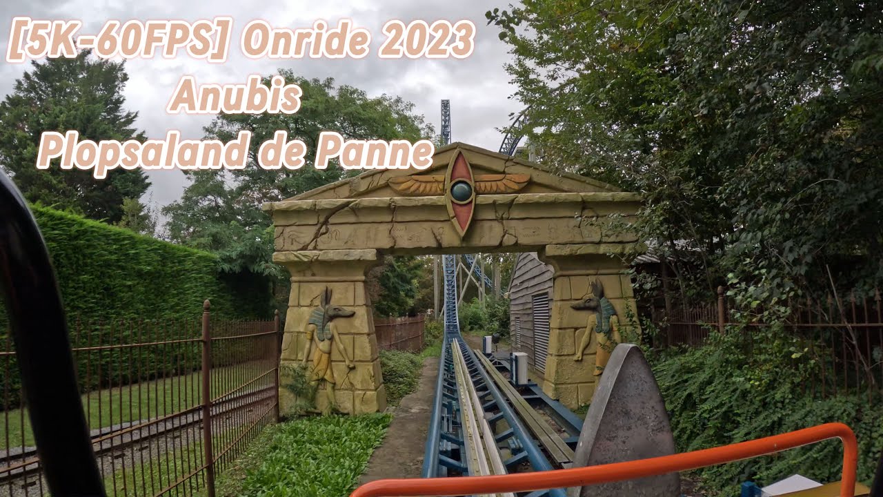 [5K-60FPS] - Anubis The Ride (Onride November 2023) - Plopsaland de Panne