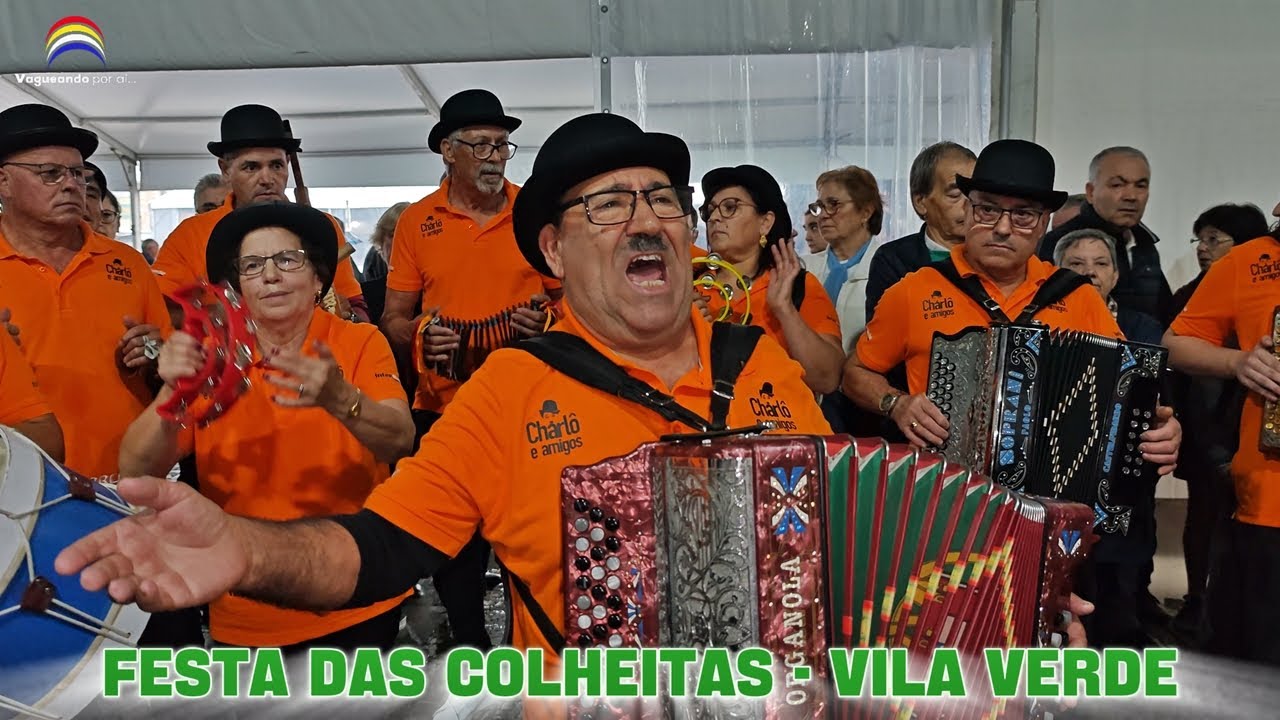 Festa das Colheitas - Vila Verde