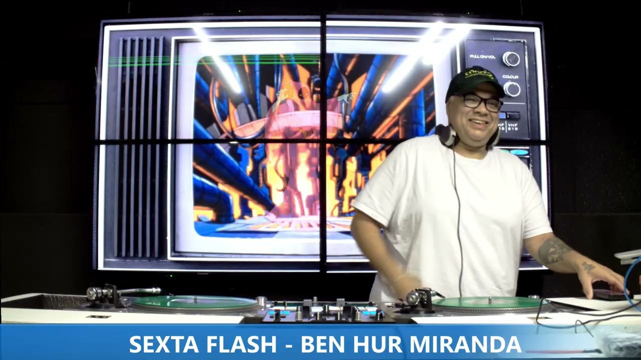 DJ BEN HUR - HOUSE 80/FLASH - PROGRAMA SEXTA FLASH - 13.02.2026
