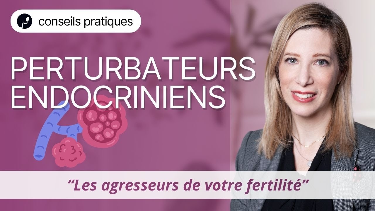 Perturbateurs endocriniens: comment les éviter ?