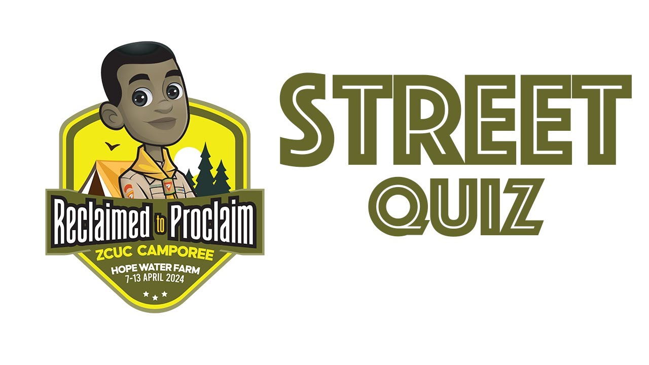 Street Quiz | Pathfinder Camporee 2024|  Reclaimed to Proclaim