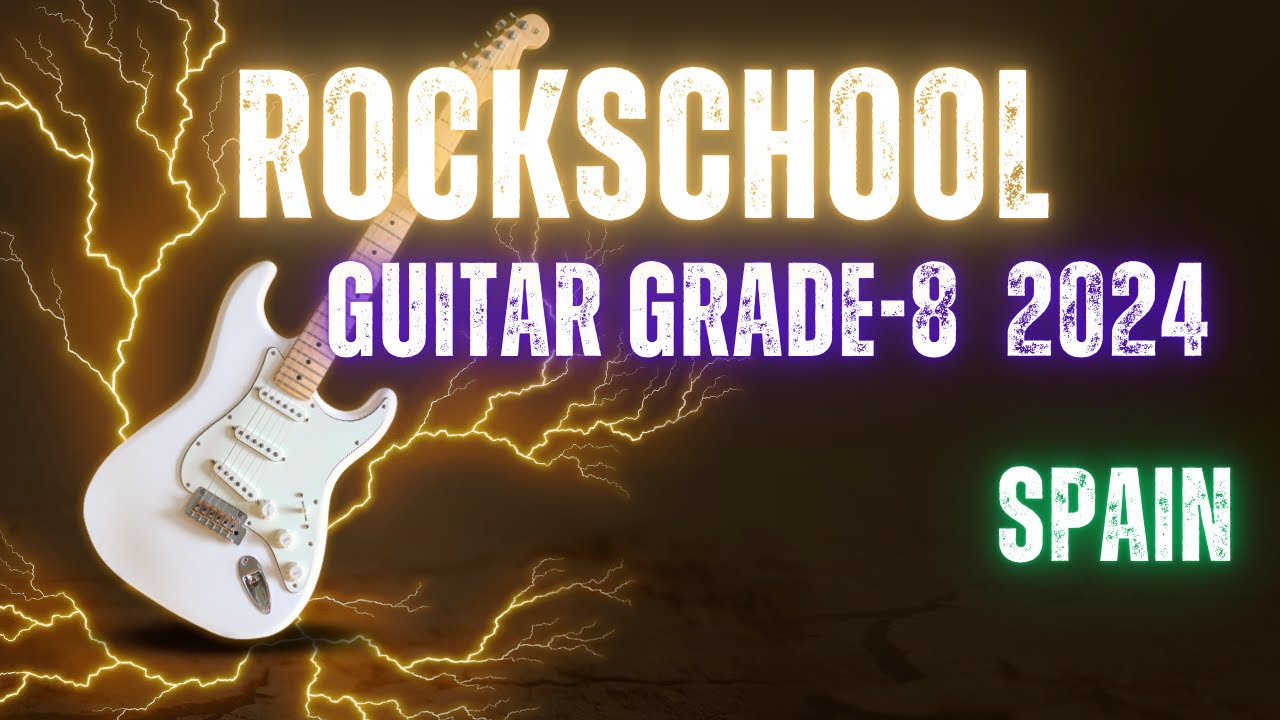 Spain  RockSchool Grade 8 Guitar #guitarmusic   #music   #grade  #grades