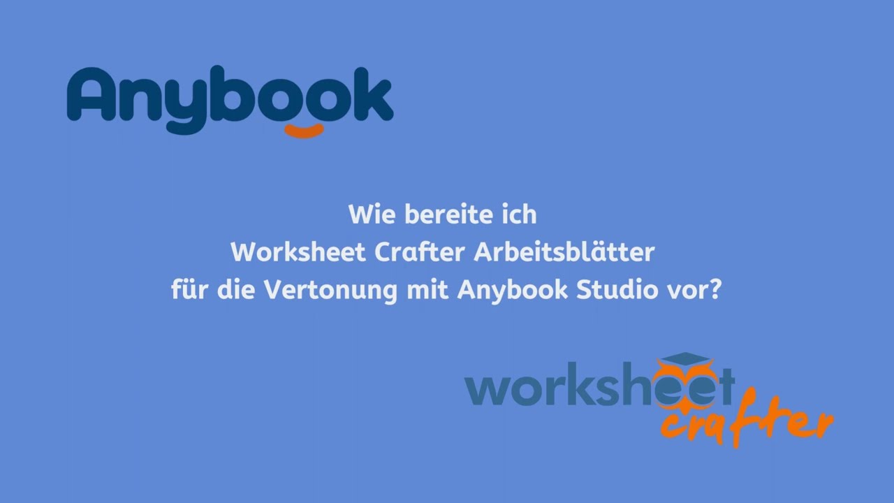 Anybook & Worksheet Crafter | Tutorial