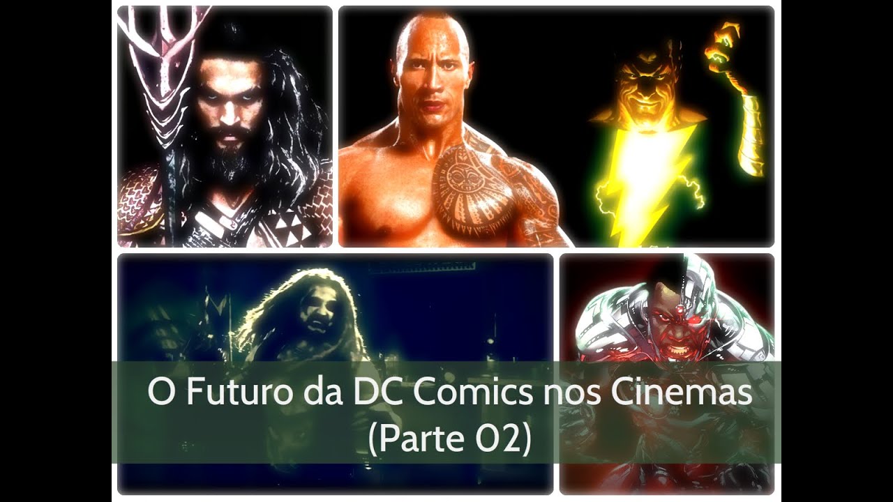 [Bar HQ] O Futuro da Dc nos Cinemas - Parte 02