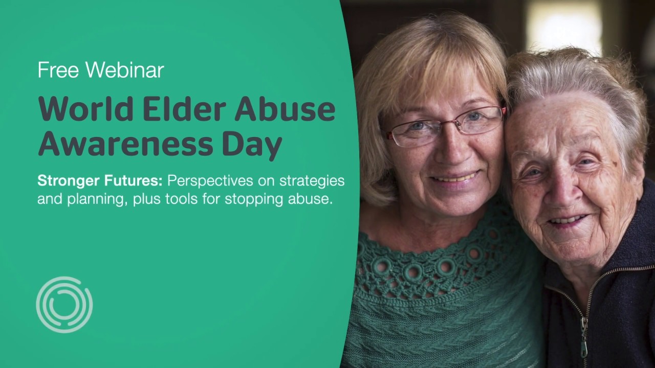 World Elder Abuse Awareness Day 2020 Webinar