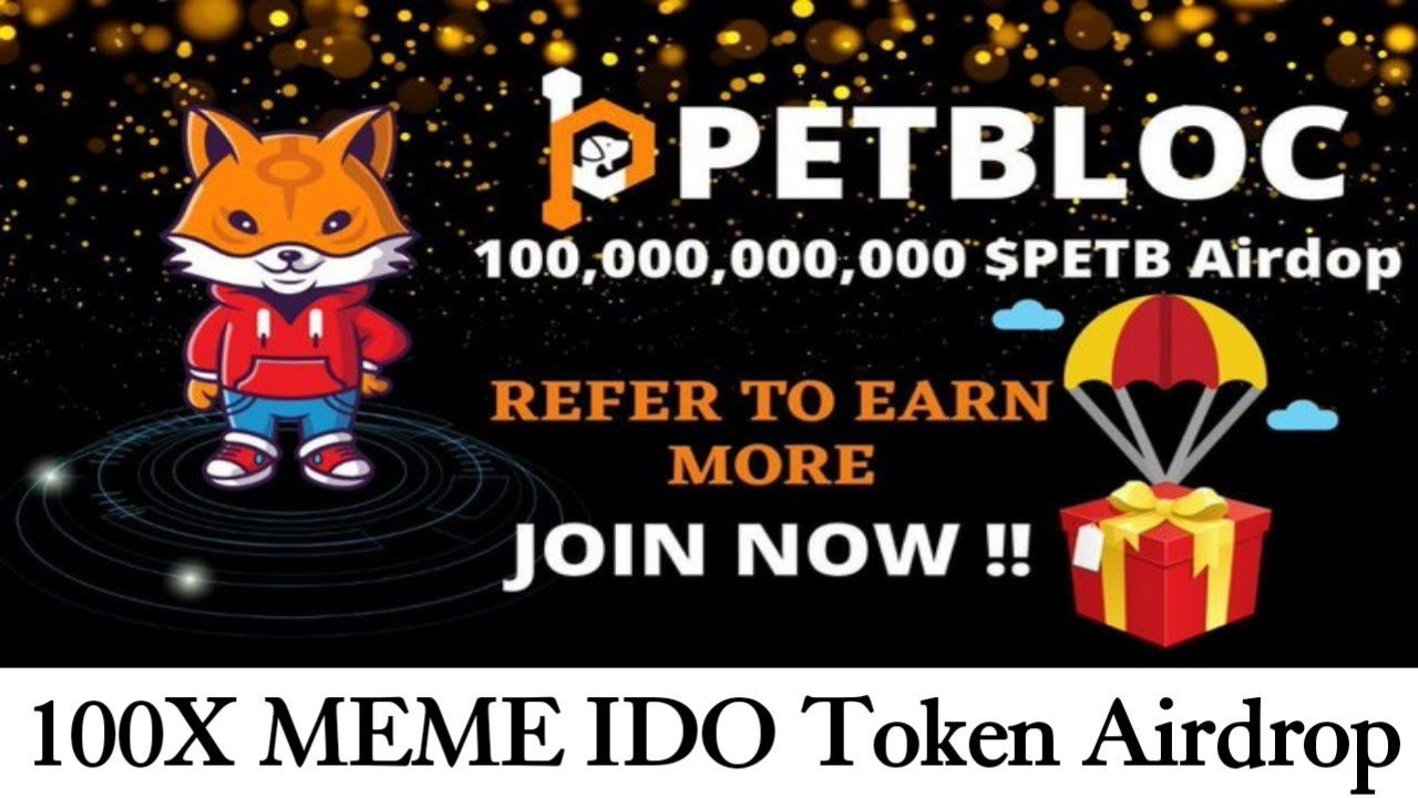 (Limited) 500k Pet token Airdrop | MeMe IDO Token Airdrop 100X potential | GmAdvice