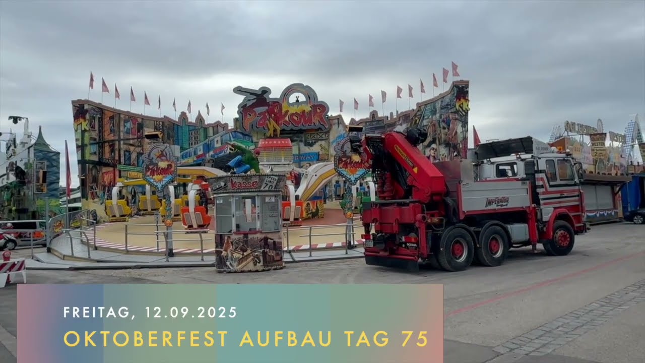 Oktoberfest Aufbau Tag 75 - Freitag 12.09.2025 auf der Theresienwiese