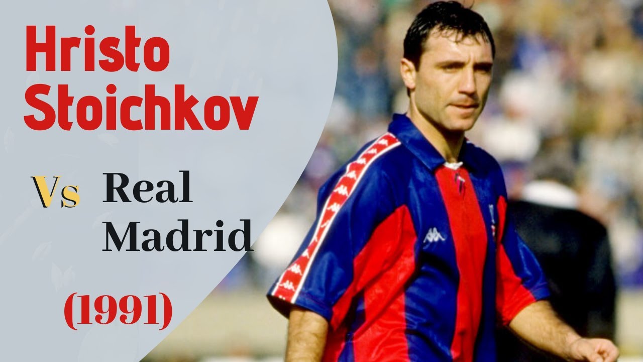 Hristo STOICHKOV (Barcelona) Vs Real Madrid // 1991