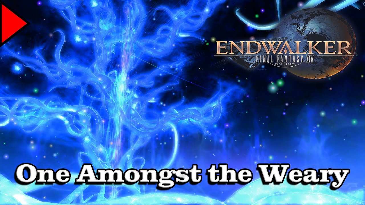 🎼 One Amongst the Weary (𝐄𝐱𝐭𝐞𝐧𝐝𝐞𝐝) 🎼 - Final Fantasy XIV