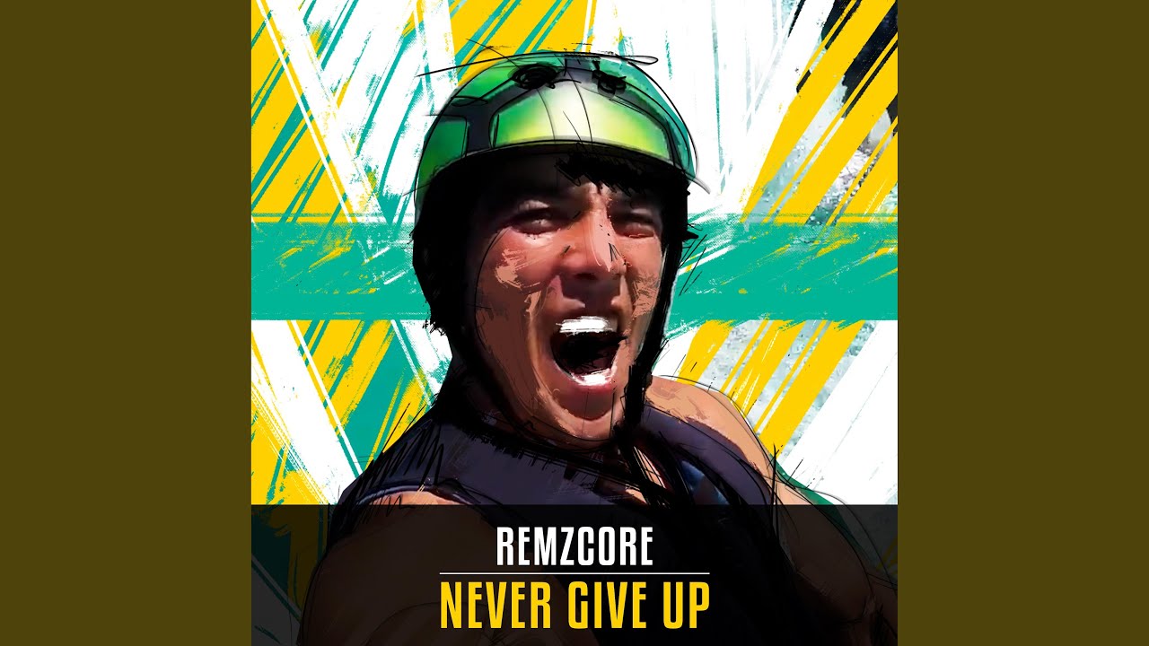 Never Give Up