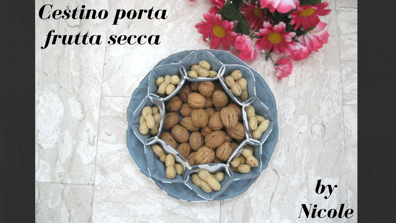 DIY Cucito creativo - Cestino porta frutta secca