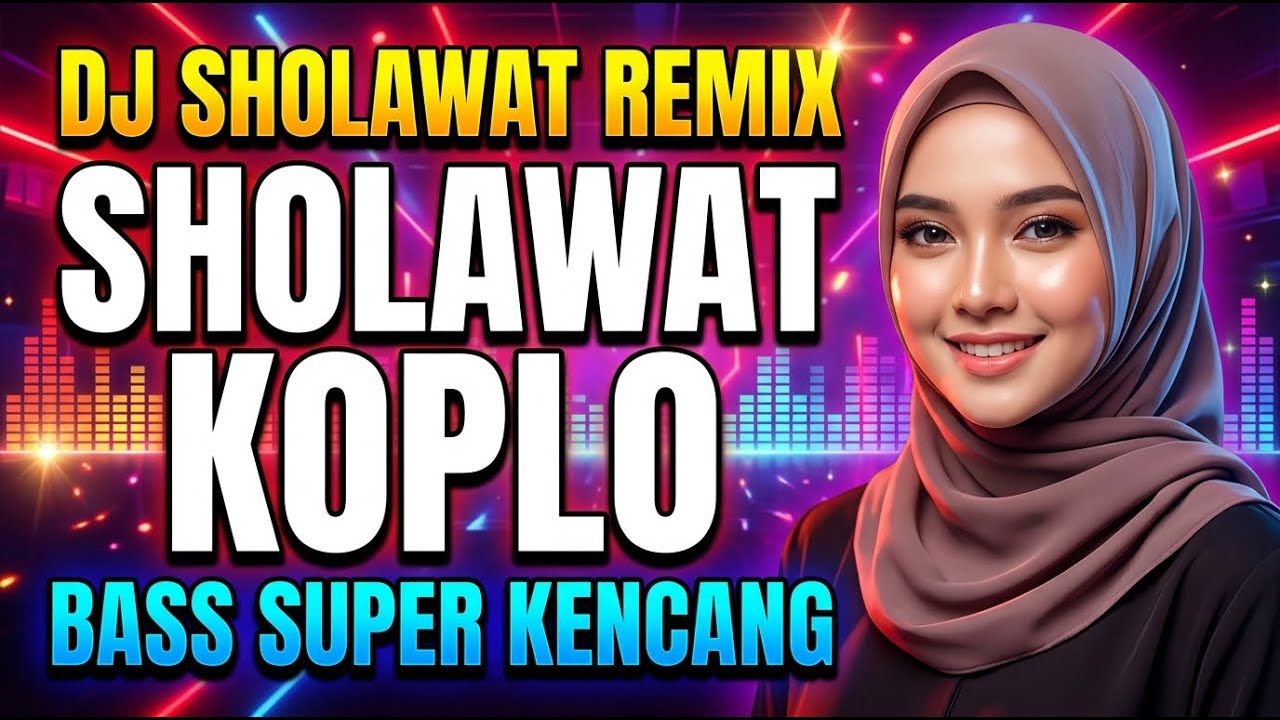 SHOLAWAT JIBRIL DJ REMIX SLOW BASS PENYEJUK HATI NONSTOP