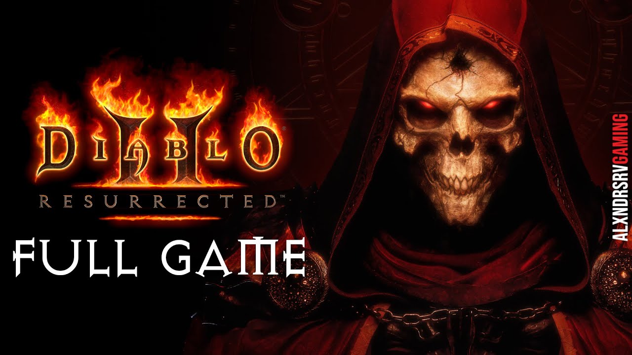 DIABLO 2 RESURRECTED Gameplay Walkthrough FULL GAME 4K 60FPS PC ULTRA No Commentary