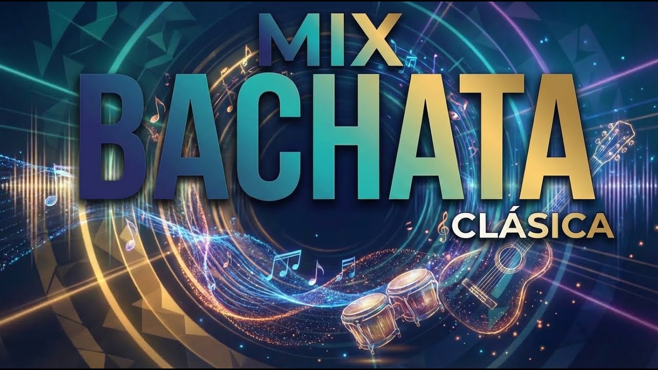 Bachata Dominicana Clásica 2026 🎸 Música de Amor