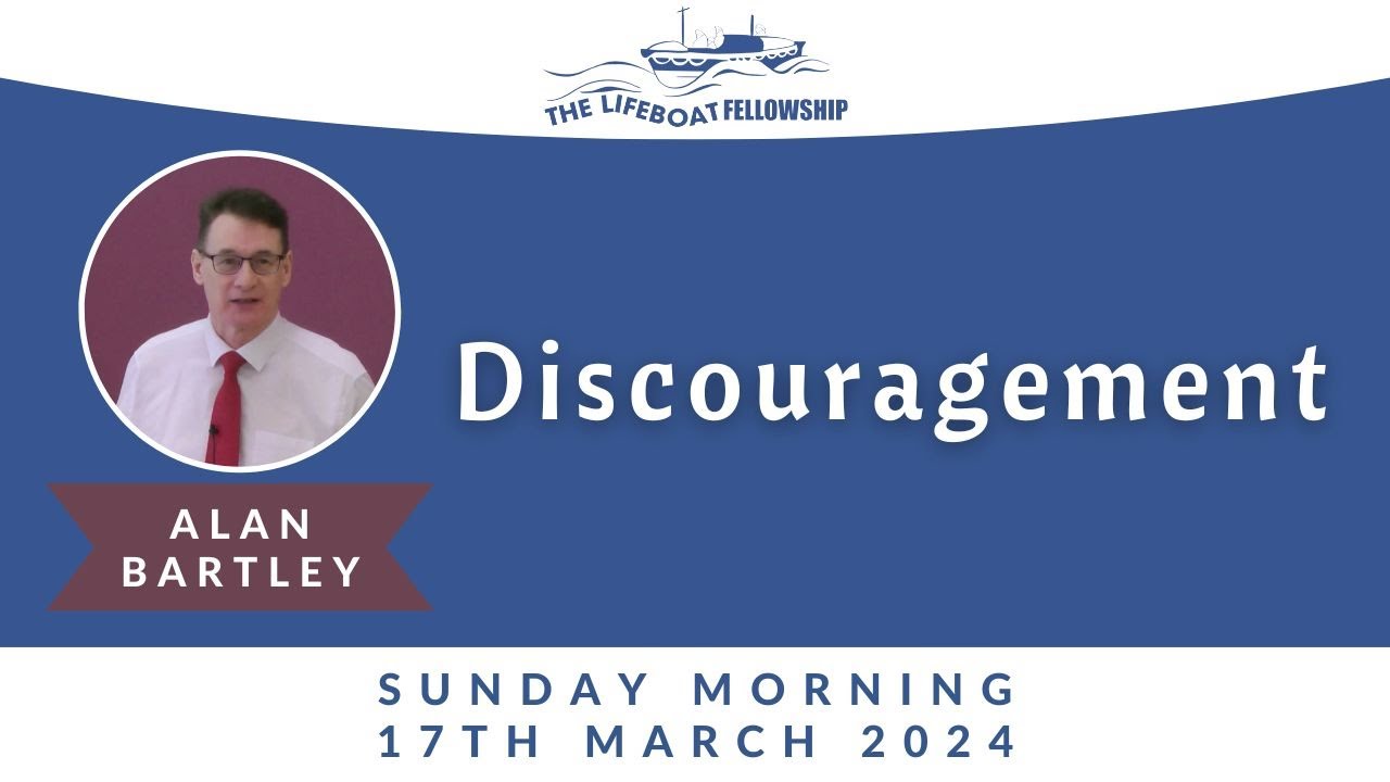 Discouragement - Alan Bartley