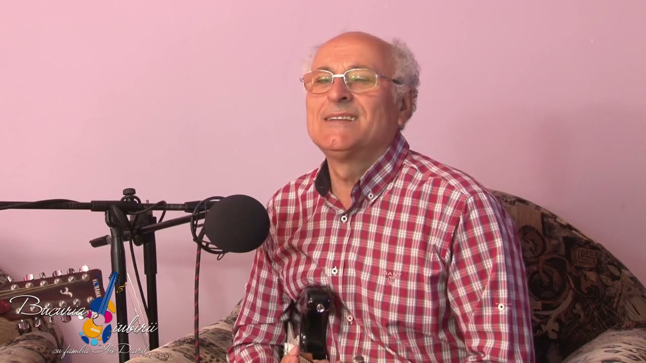 Bucuria iubirii, cu familia Ilie David - 30 05 2020