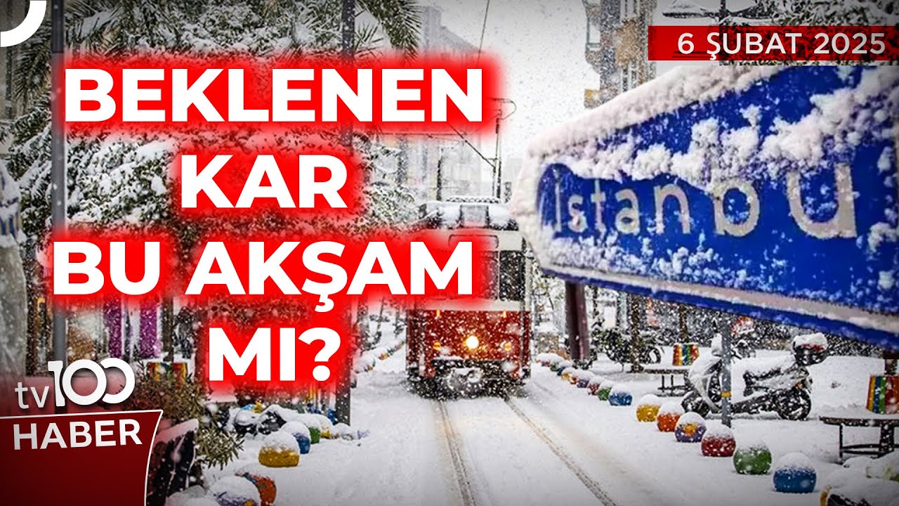 İstanbul'u Esir Alacak Kar Yağışı Bu Akşam Mı? | tv100 Ana Haber