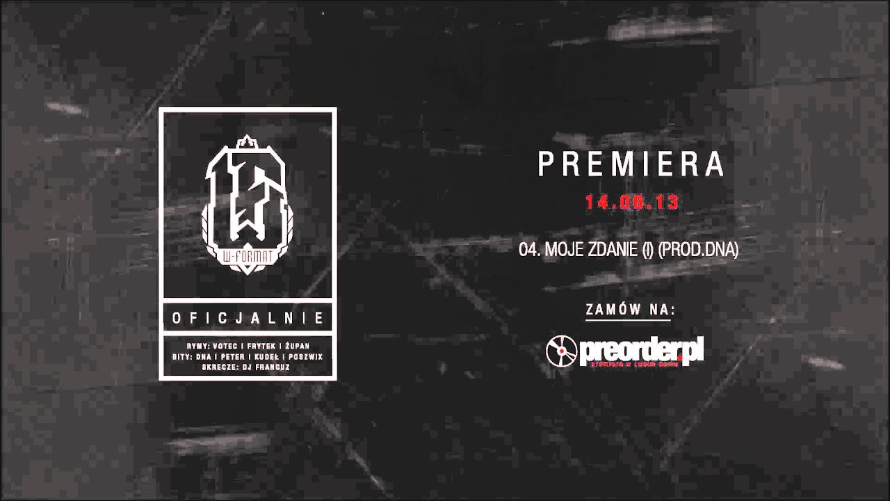 4. Wielki Format - Moje Zdanie (I) (Prod.DNA)