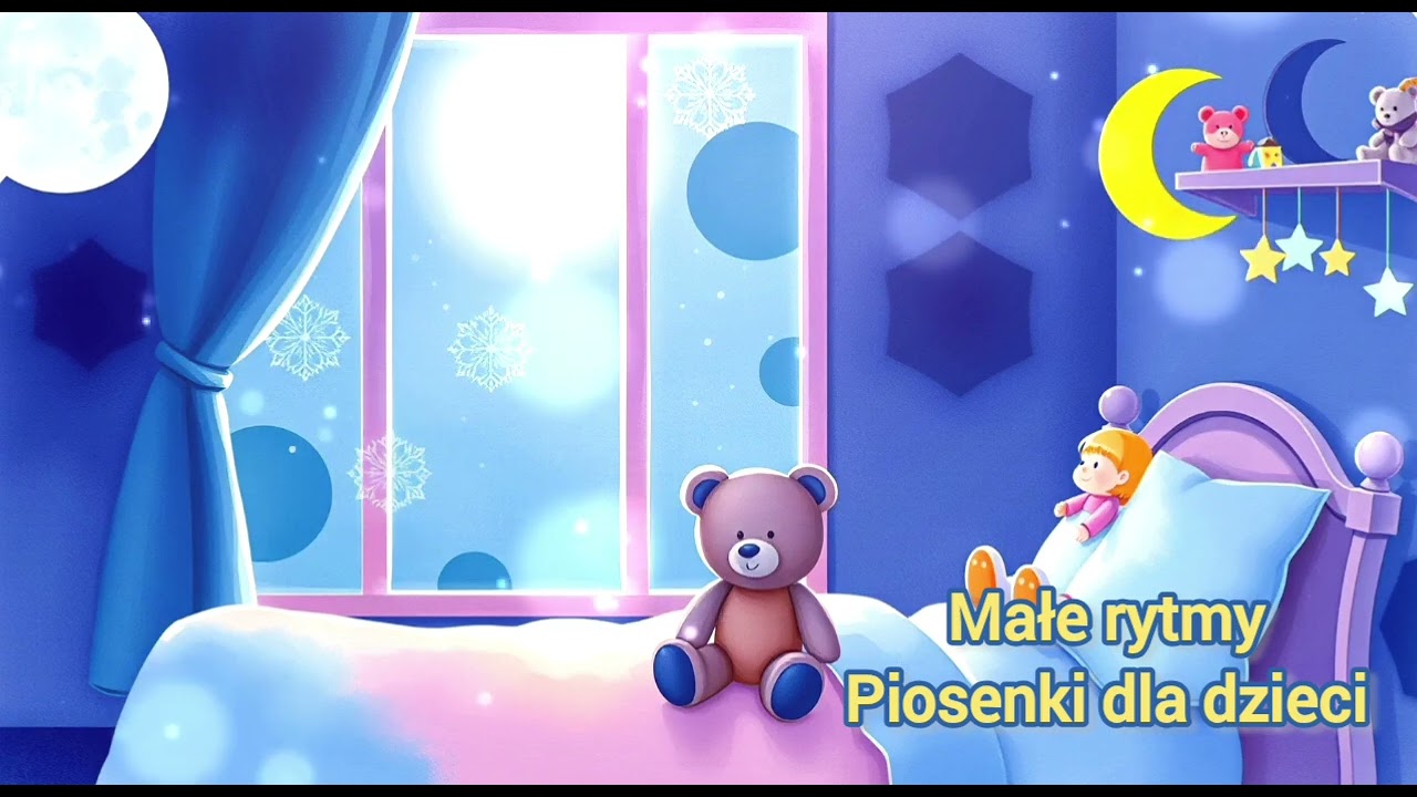 🌟Kołysanka dla misia i lalki🌟 Najlepsze Piosenki dla dzieci - muzyka dziecięca do snu