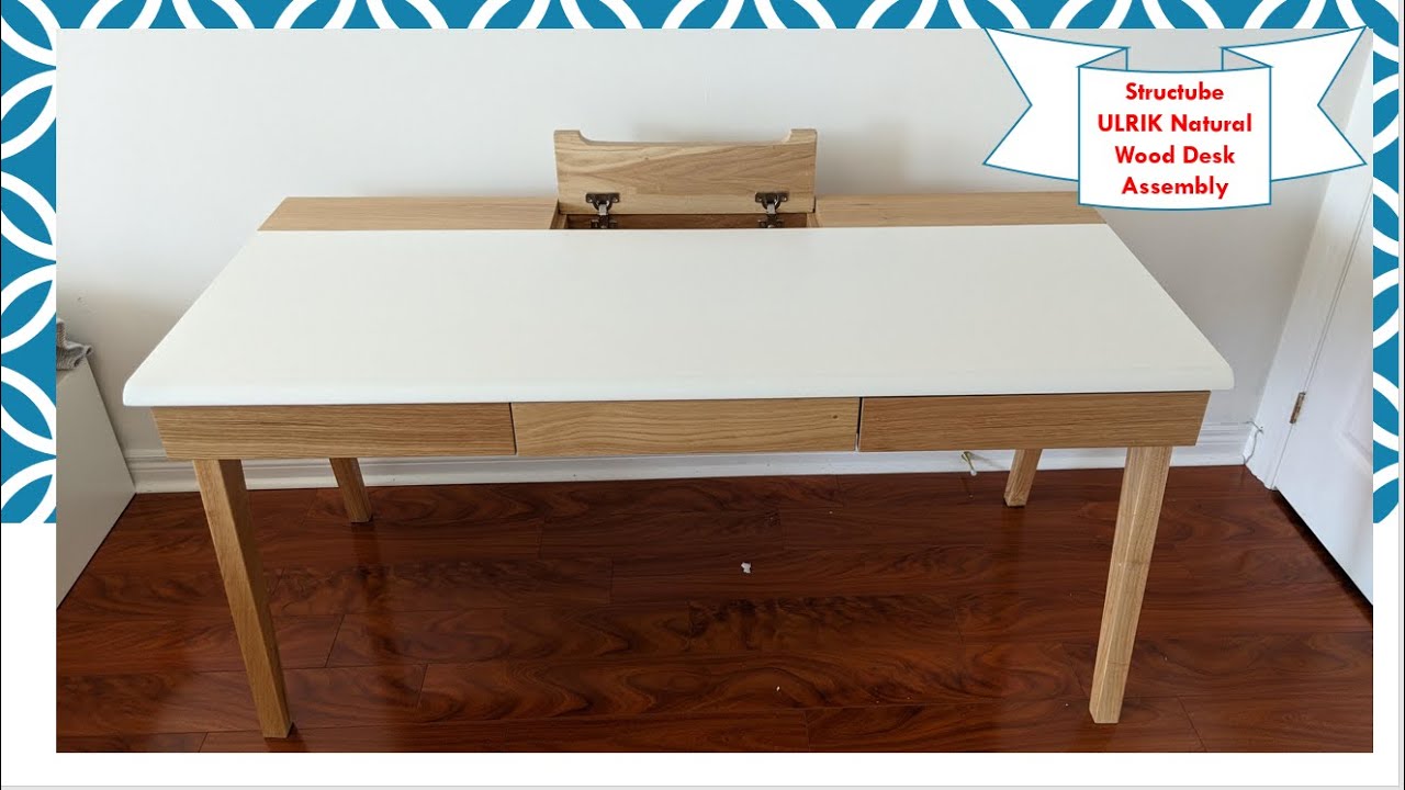 Structube Urlik Wood Desk | Easy Assembly | #TIY