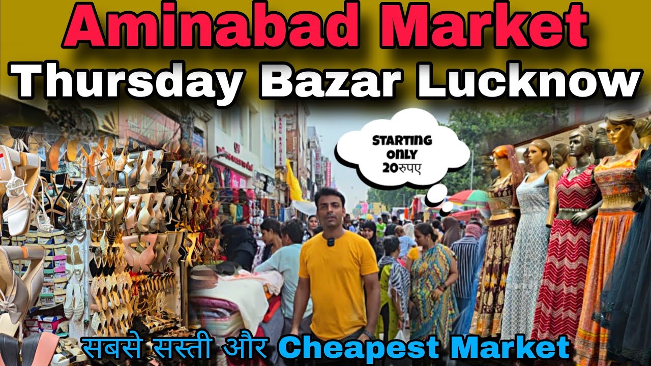 Aminabad Thursday Market Latest video | Cheapest Market Lucknow | Thursday Market Full Explore 